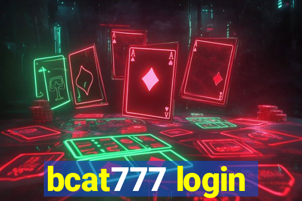 bcat777 login