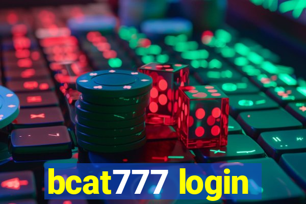 bcat777 login