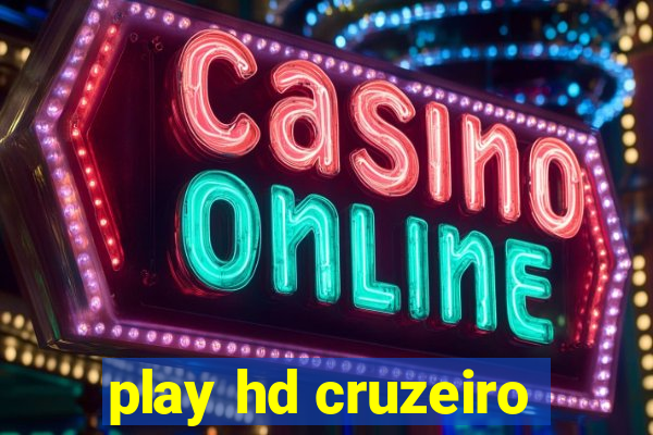 play hd cruzeiro