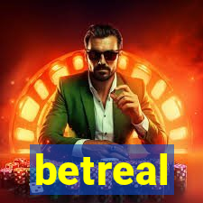 betreal