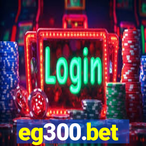 eg300.bet