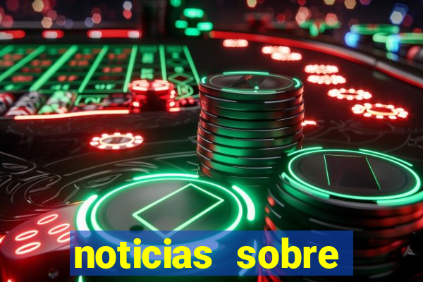 noticias sobre jogos de futebol