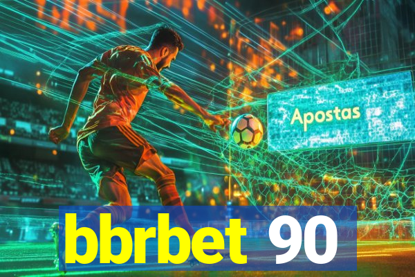 bbrbet 90