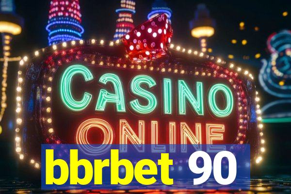 bbrbet 90