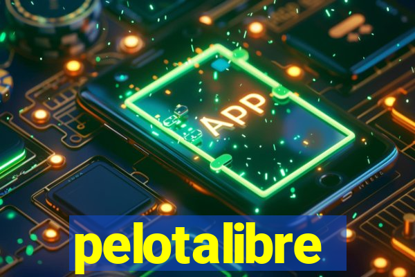 pelotalibre