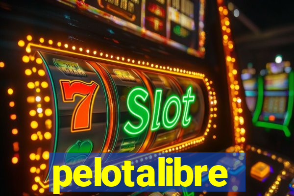 pelotalibre