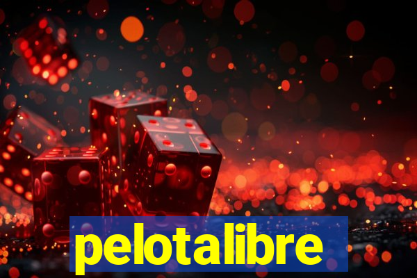 pelotalibre