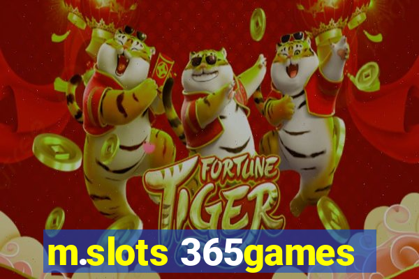 m.slots 365games