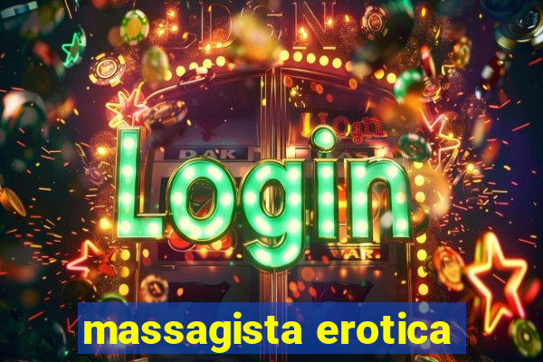 massagista erotica