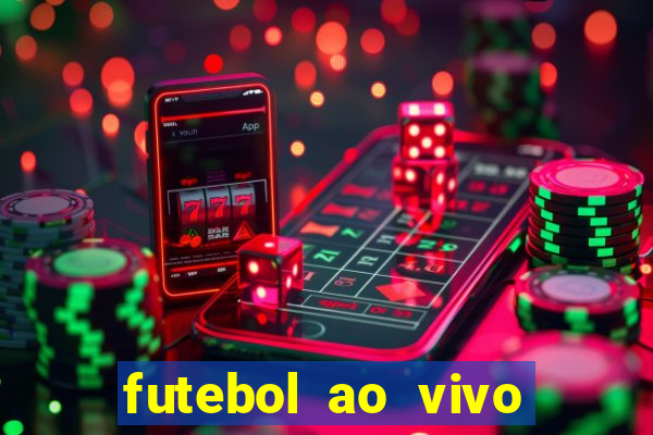 futebol ao vivo sem virus