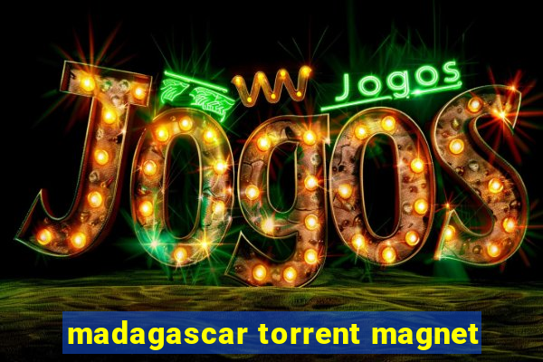madagascar torrent magnet