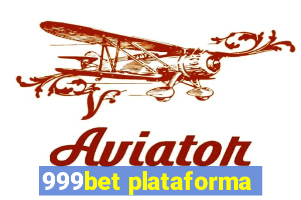 999bet plataforma