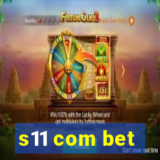 s11 com bet