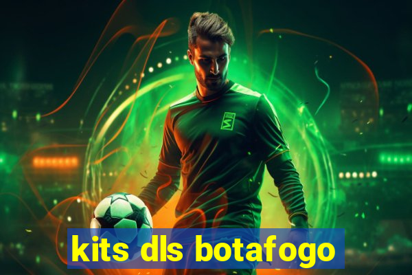 kits dls botafogo