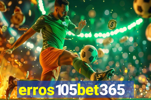 erros105bet365