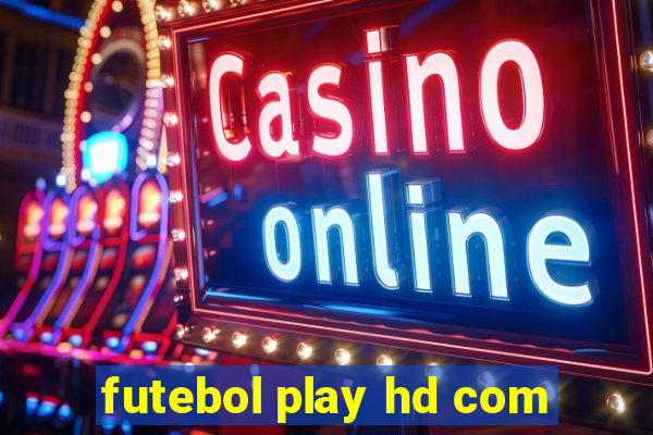 futebol play hd com