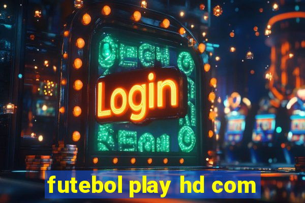 futebol play hd com