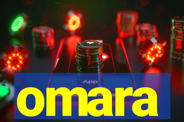 omara