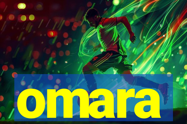 omara