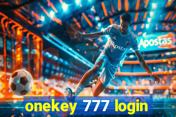 onekey 777 login