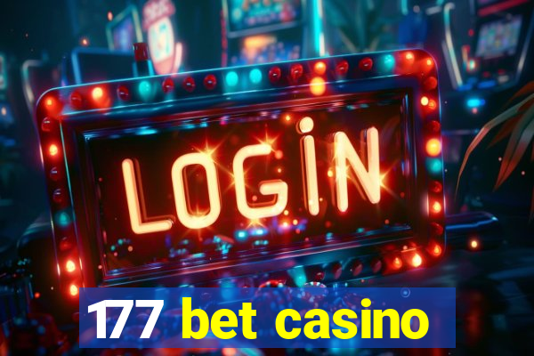 177 bet casino