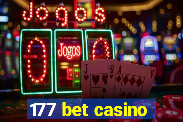 177 bet casino