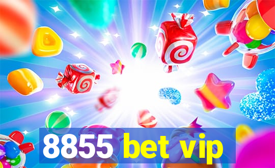 8855 bet vip