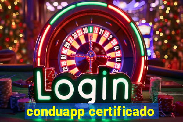 conduapp certificado