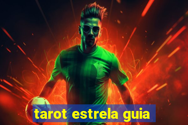 tarot estrela guia