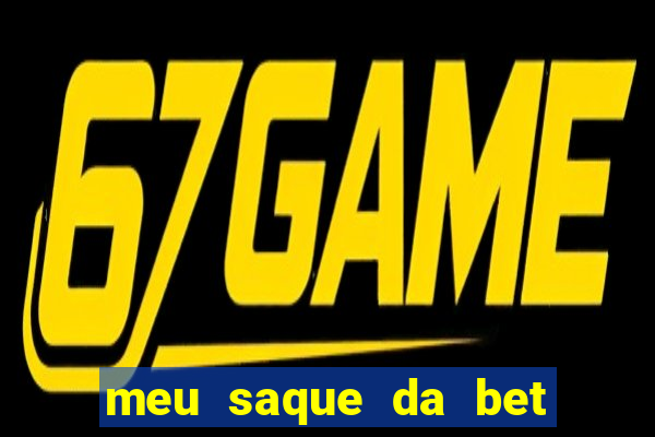 meu saque da bet nao caiu