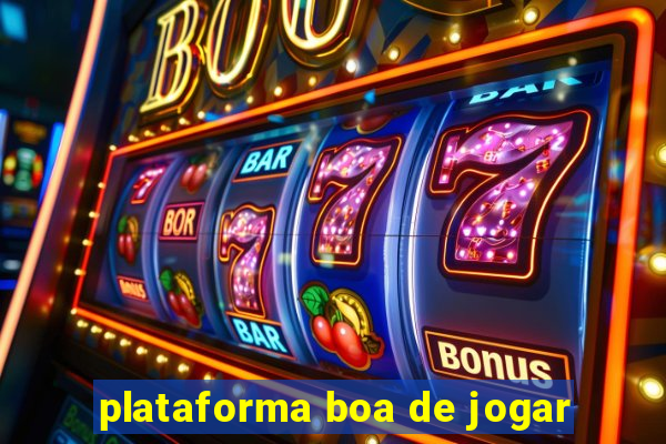 plataforma boa de jogar