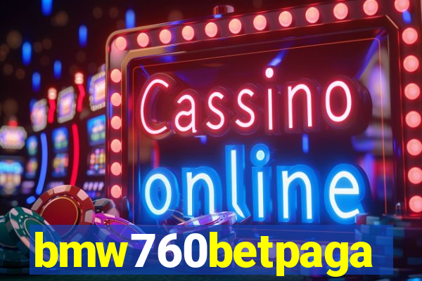 bmw760betpaga