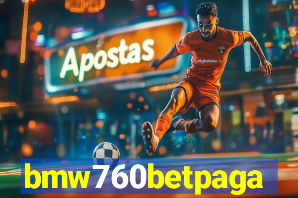 bmw760betpaga