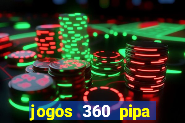 jogos 360 pipa combate 3d