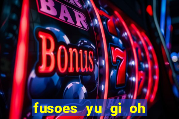 fusoes yu gi oh forbidden memories 2