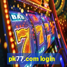 pk77.com login