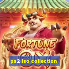 ps2 iso collection