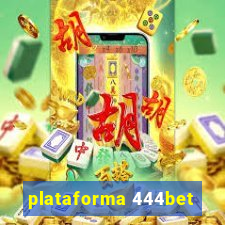 plataforma 444bet