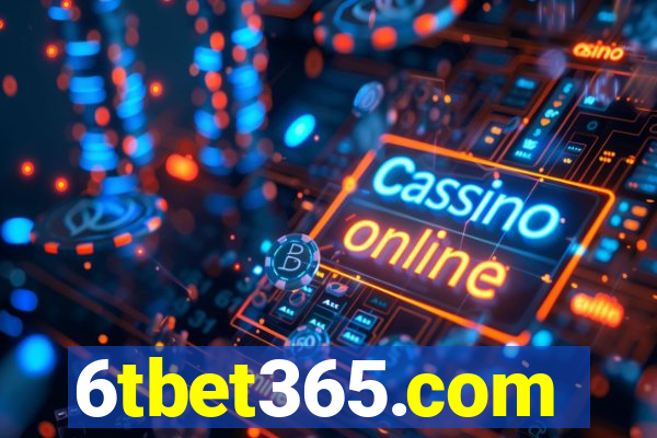 6tbet365.com