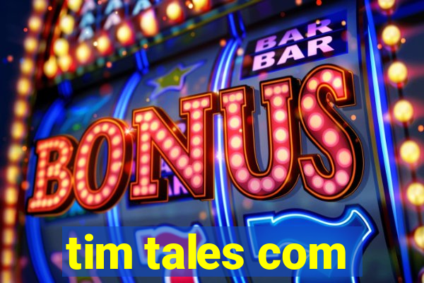 tim tales com