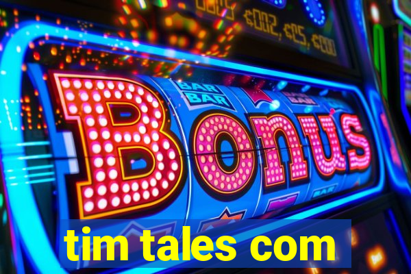 tim tales com