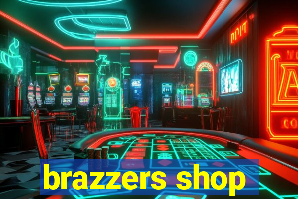 brazzers shop