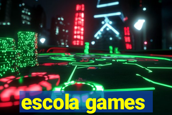 escola games