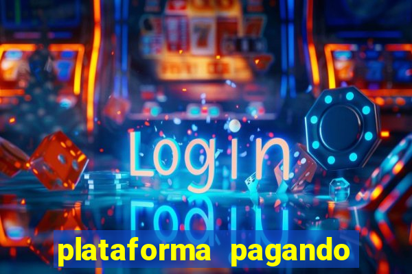 plataforma pagando muito fortune tiger