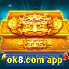 ok8.com app
