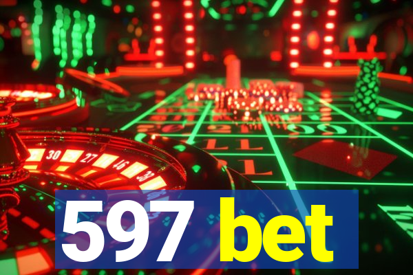 597 bet