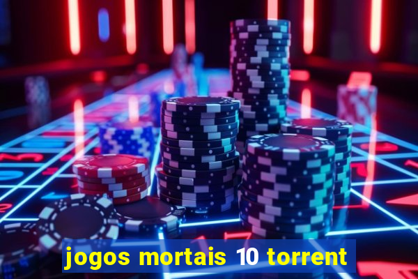 jogos mortais 10 torrent