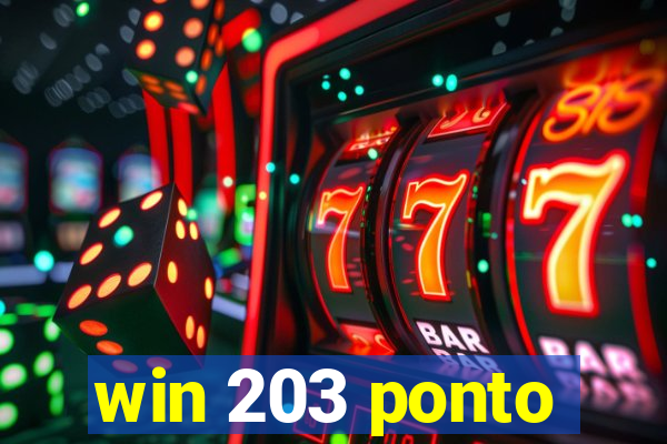 win 203 ponto