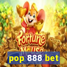 pop 888 bet