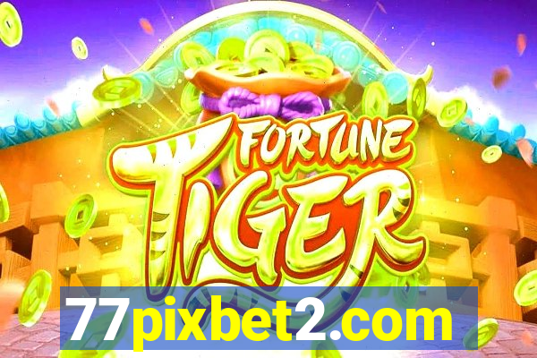 77pixbet2.com